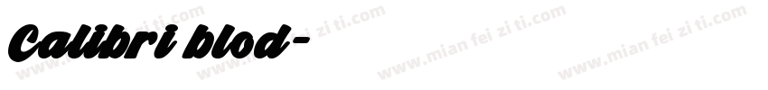 Calibri blod字体转换